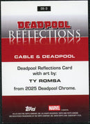 2025 Topps Chrome DE-3 Cable & Deadpool Reflections Kaleidoscope /25